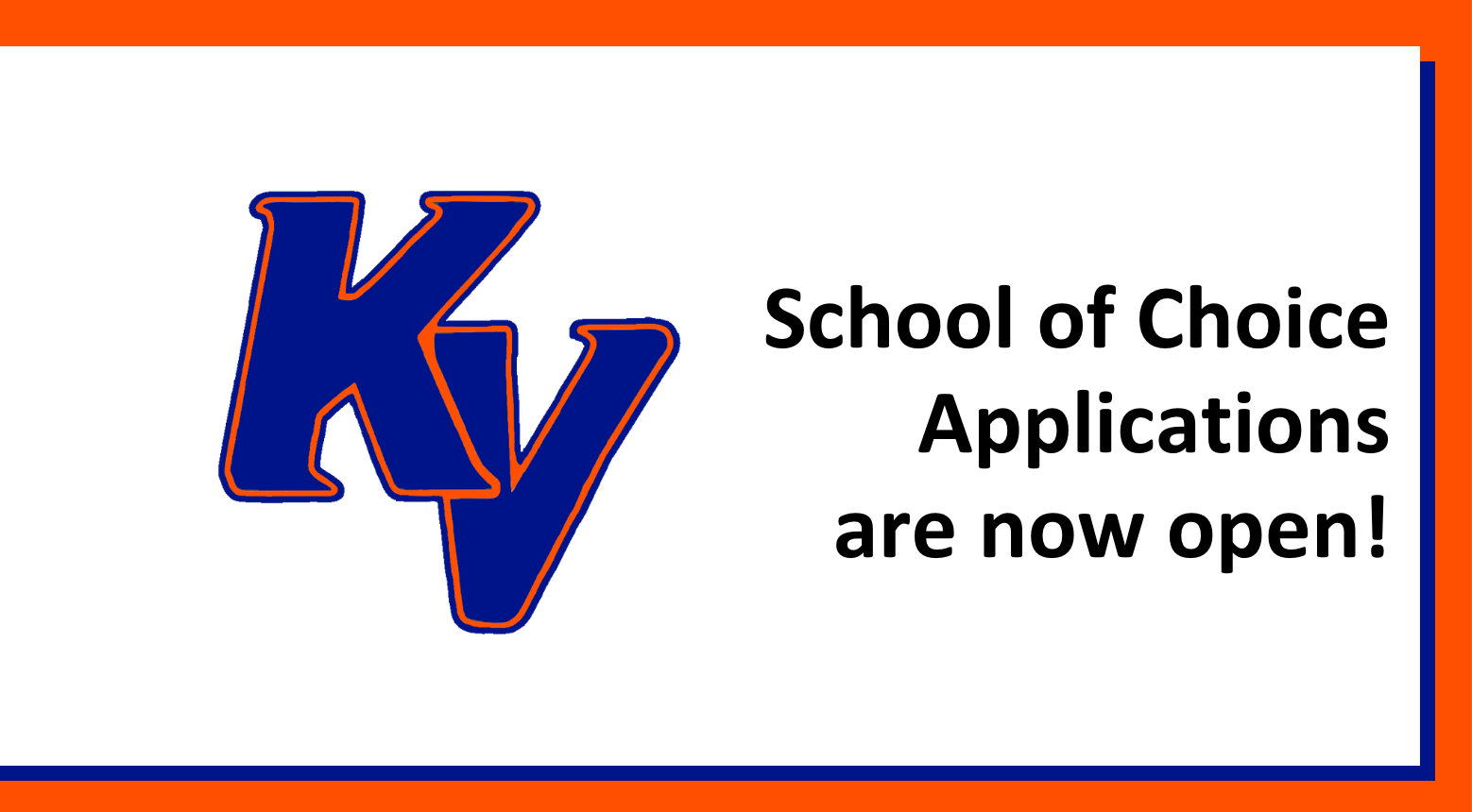 School of Choice applications are now open