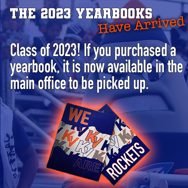 2023 are in! Please visit the KHS main office to pick it up!